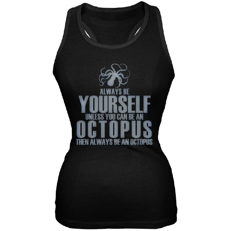 Always Be Yourself Octopus Black Juniors Soft Tank TopGlitter T-Shirts