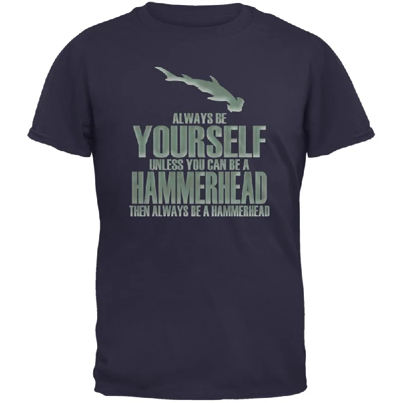 Always Be Yourself Hammerhead Shark Navy Adult T-ShirtLinen T-Shirts