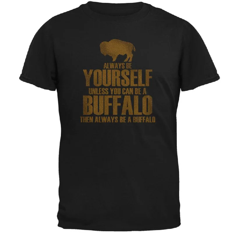 Always be Yourself Buffalo Bison Mens T ShirtUrban T-Shirts