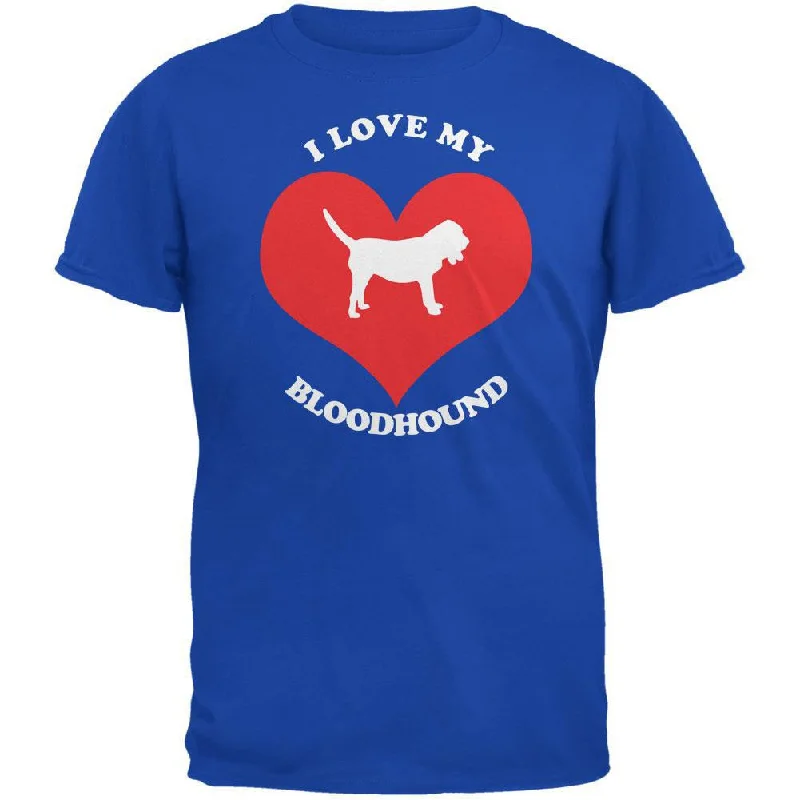 Valentines I Love My Bloodhound Royal Adult T-ShirtLuxury T-Shirts