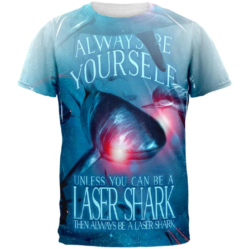 Always Be Yourself Unless Laser Shark All Over Mens T ShirtFrench Terry T-Shirts