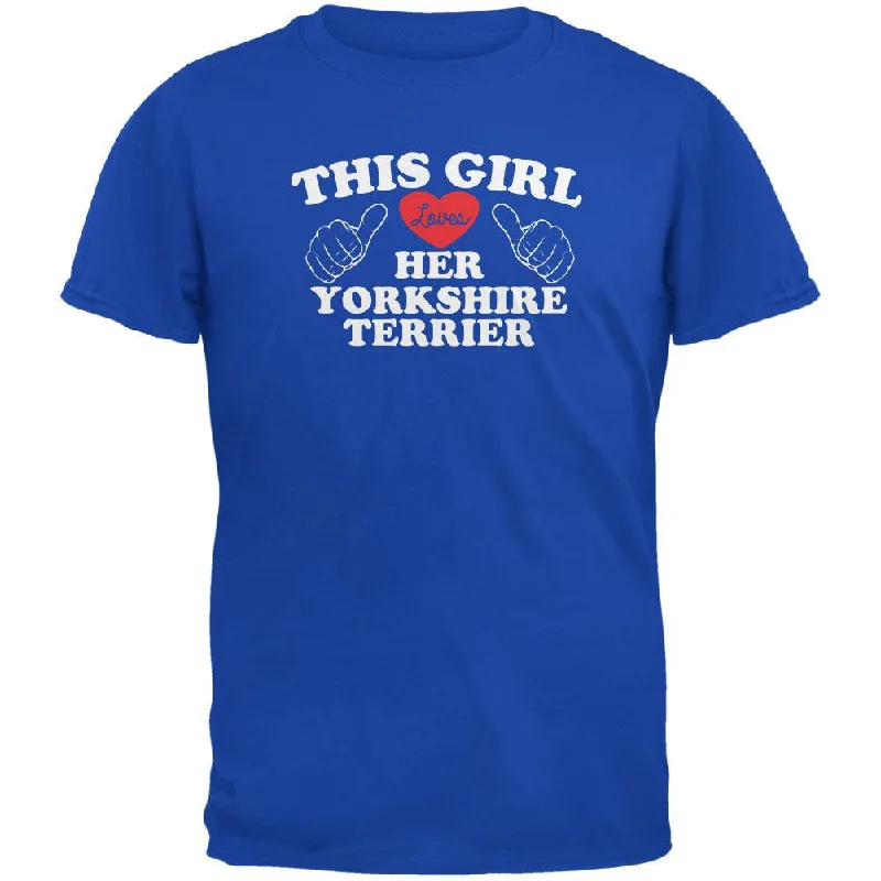 Valentines Day This Girl Loves Her Yorkshire Terrier Royal Adult T-ShirtGraphic T-Shirts