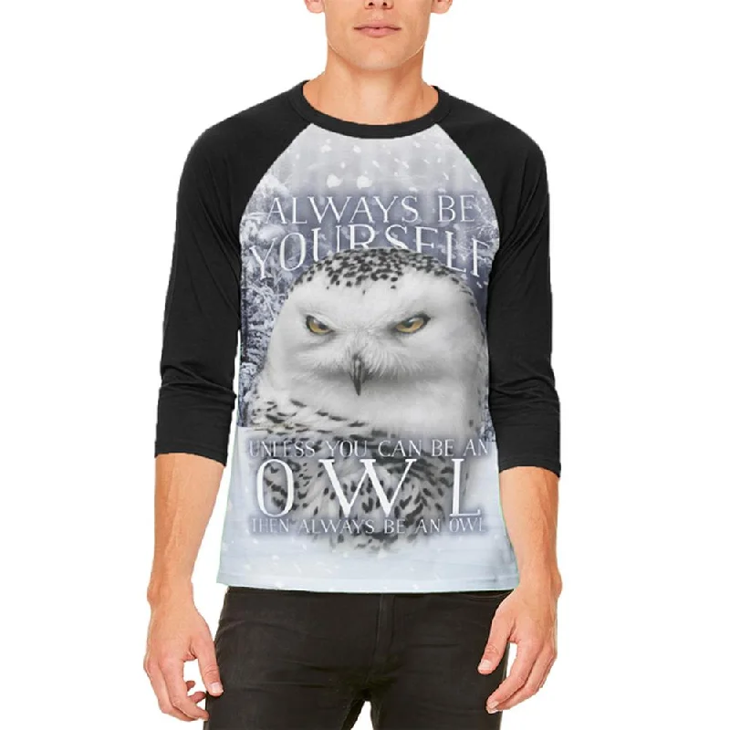 Always Be Yourself Unless Snowy Winter Owl Mens Raglan T ShirtMesh T-Shirts