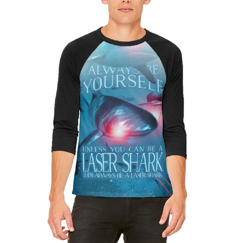 Always Be Yourself Unless Laser Shark Mens Raglan T ShirtJersey T-Shirts