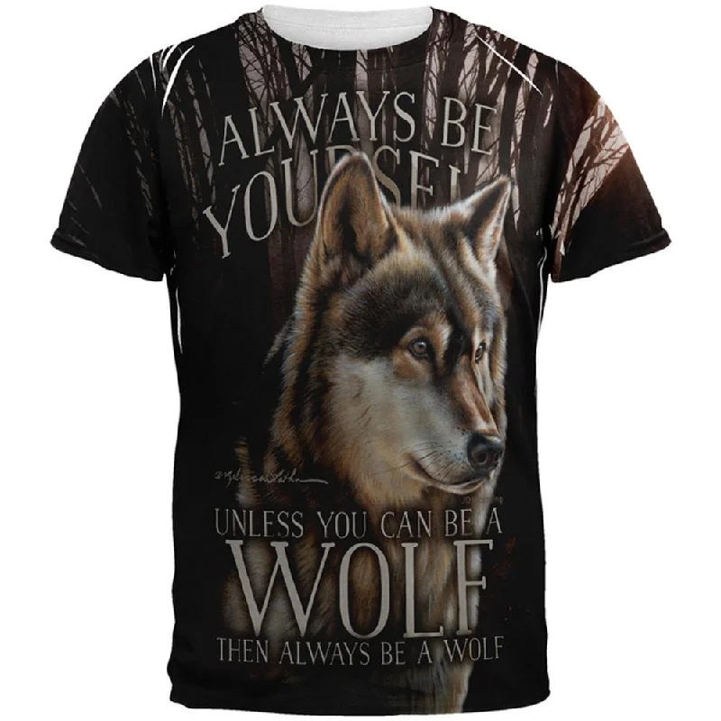 Always Be Yourself Unless Timber Wolf All Over Mens T ShirtReflective T-Shirts