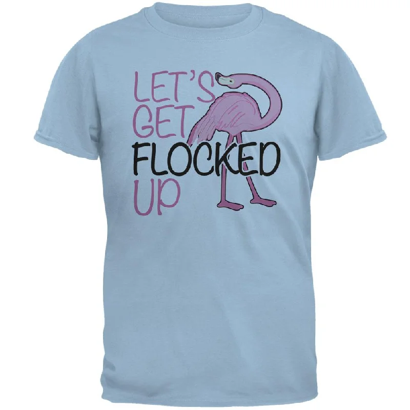 Flamingo Let's get Flocked Up Funny Pun Mens T ShirtWaterproof T-Shirts