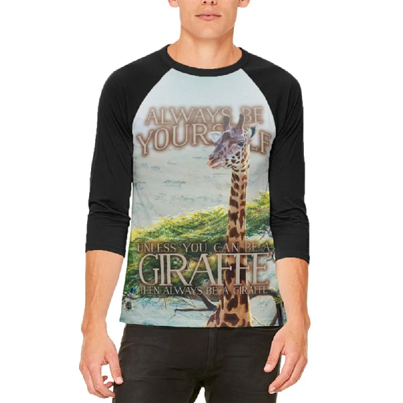 Always Be Yourself Unless Giraffe Mens Raglan T ShirtFleece T-Shirts