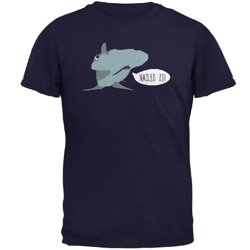 Shark Nailed It Hammerhead Funny Pun Mens T ShirtPerformance T-Shirts