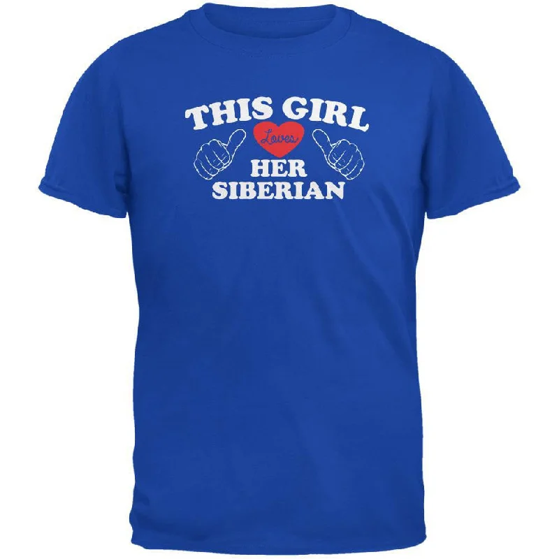 Valentines This Girl Loves Her Siberian Royal Adult T-ShirtCompression T-Shirts