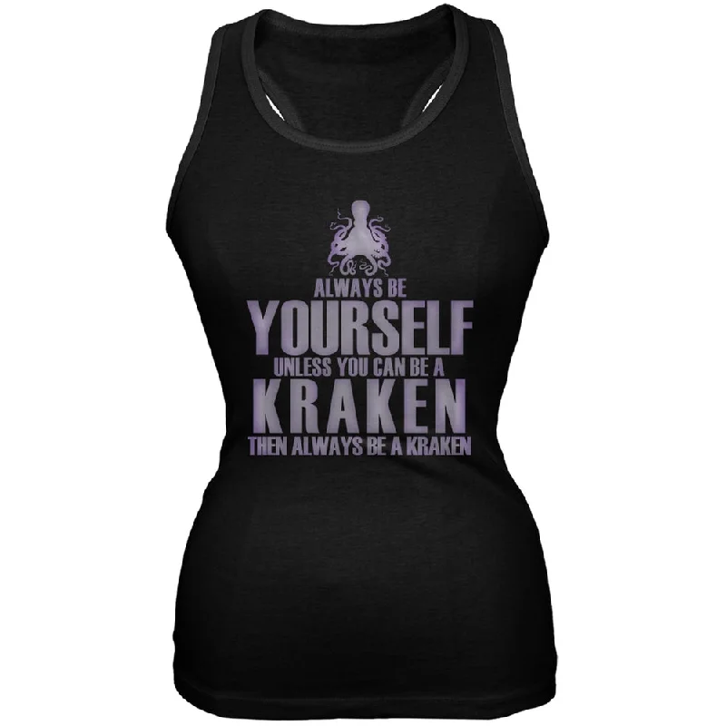 Always Be Yourself Kraken Black Juniors Soft Tank TopPainted T-Shirts