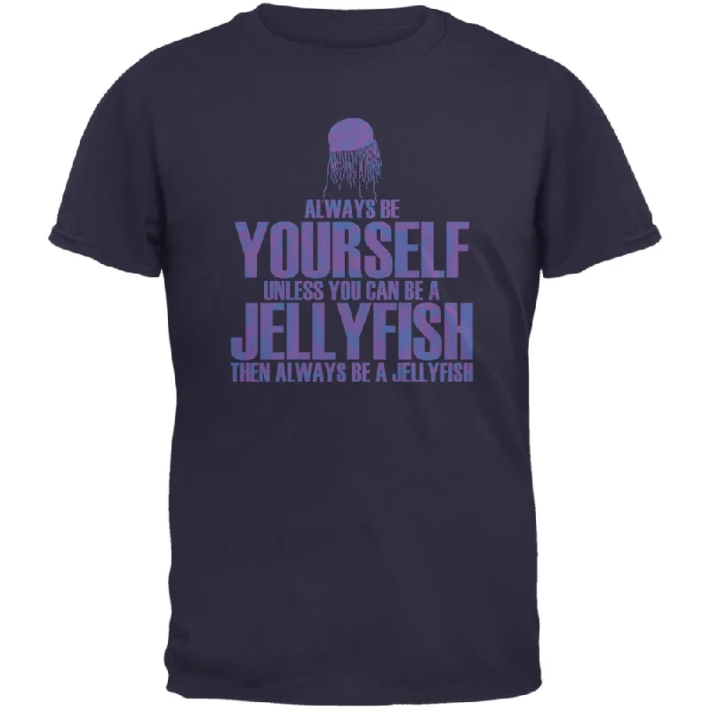 Always Be Yourself Jellyfish Navy Adult T-ShirtBamboo T-Shirts