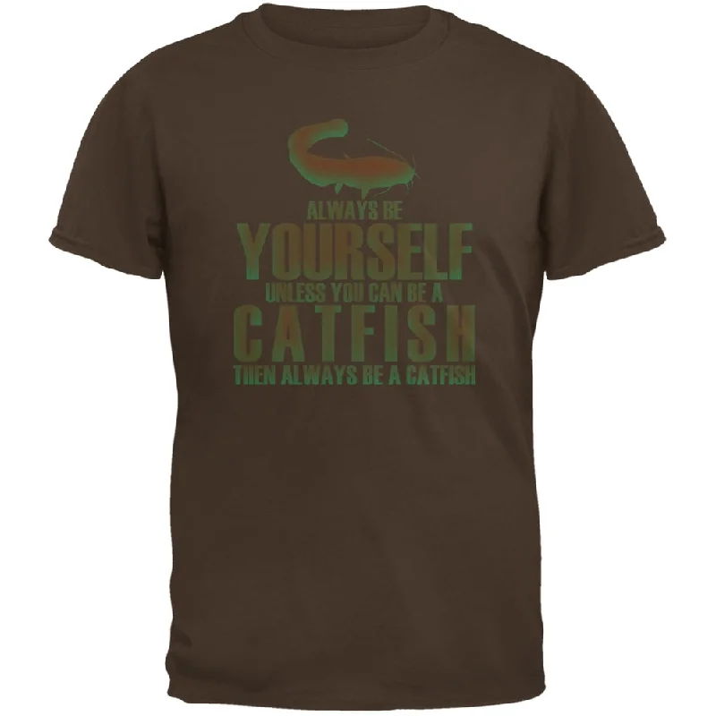 Always Be Yourself Catfish Brown Adult T-ShirtOrganic Cotton T-Shirts