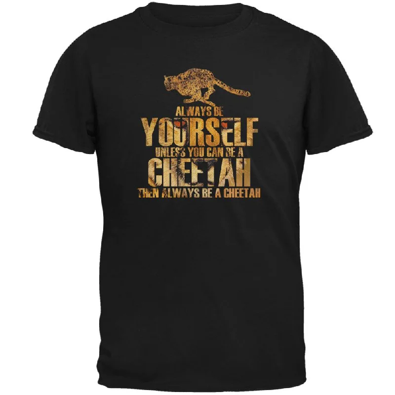 Always Be Yourself Cheetah Mens T ShirtHooded T-Shirts