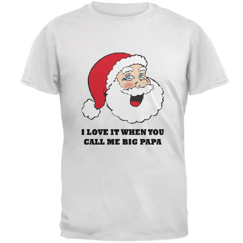 Christmas Santa I Love it When You Call Me Big Papa Mens T ShirtMinimalist T-Shirts