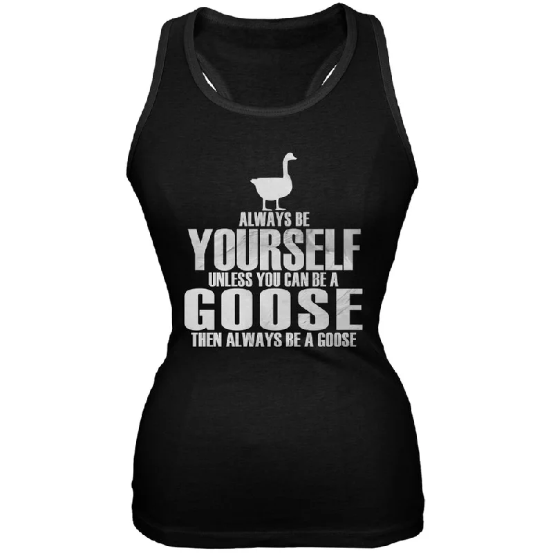 Always Be Yourself Goose Black Juniors Soft Tank TopDesigner T-Shirts