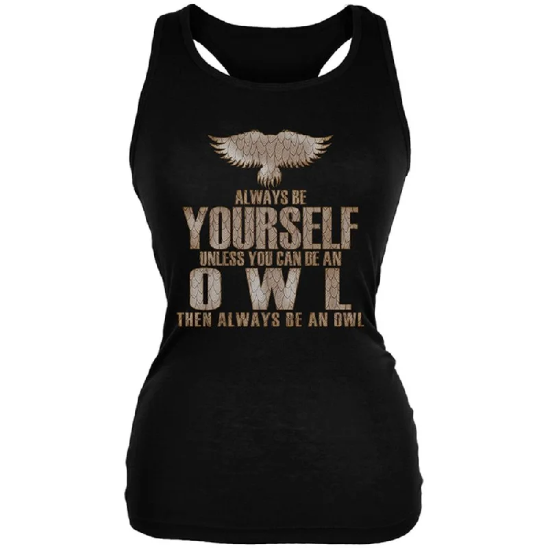 Always Be Yourself Owl Black Juniors Soft Tank TopHip-Hop T-Shirts