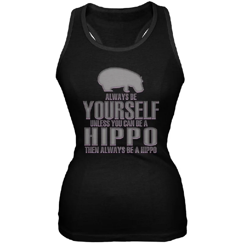 Always Be Yourself Hippo Black Juniors Soft Tank TopStreetwear T-Shirts