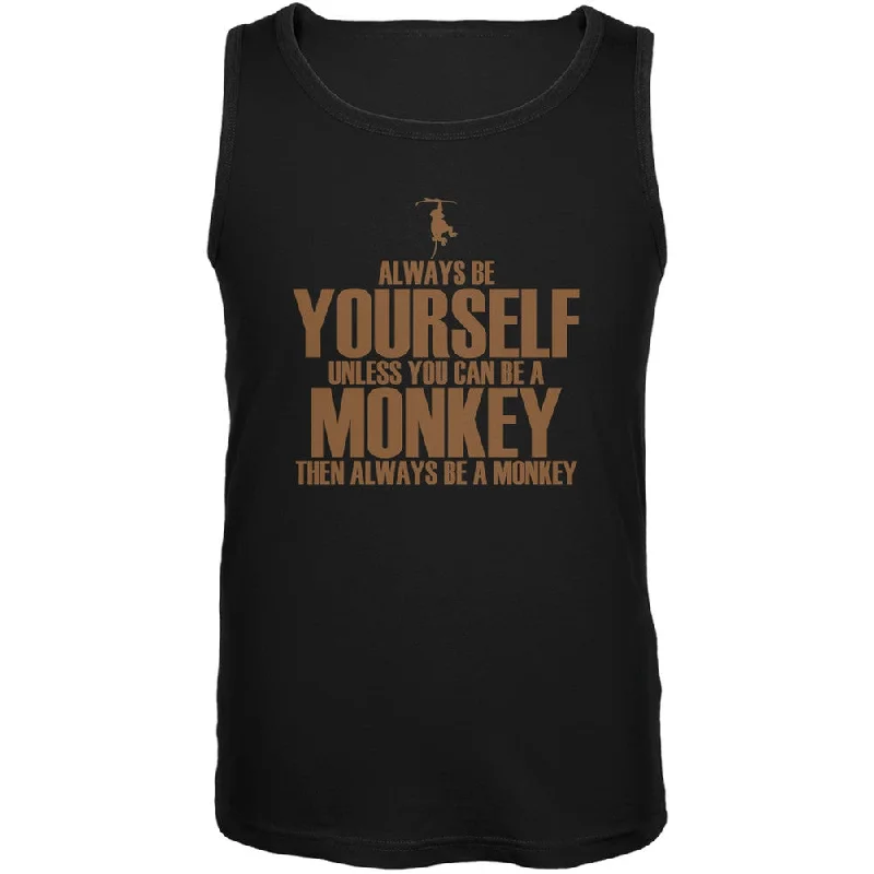 Always Be Yourself Monkey Black Adult Tank TopVelvet T-Shirts